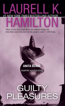 Guilty Pleasures Anita Blake by Laurell K Hamilton