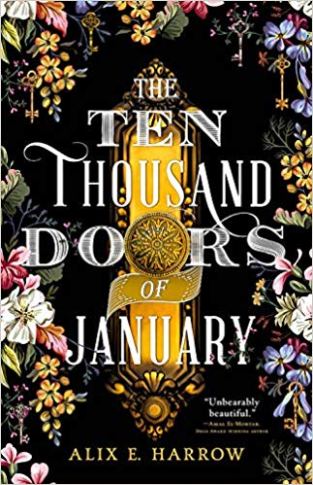 The Ten Thousand Doors of January by Alix Harrow