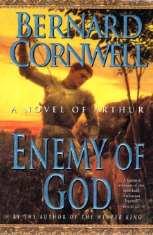 Enemy of God by Bernard Cornwell