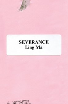 Severance by Ling Ma